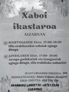 Xaboi ikastaroa Aizarnan. Aranburu Landetxean izango da berau, iragarkiak esaten duen bezala.