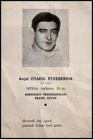 Frankismoaren azken ostikoak ziren Angel Otaegi erail zutenean, gogoan ditut egun triste haiek eta urtemuga honetan oroigarri honekin gogoratu nahi izan dut berau.28/09/2025