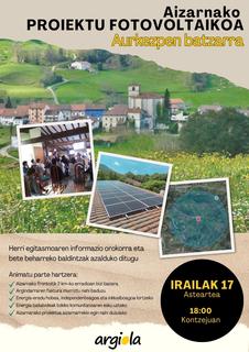 Argiolak, Zestoako energia berriztagarrien komunitateak, bilerak deitu ditu datorren asterako Aizarnan. Bilera herriko kontzejuan egingo da, astearteak  17, arratsaldeko 18:00etan.  Gaiarekin interesatuta dagoenak badaki nora hurbildu.