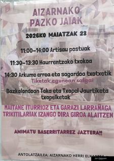 Maiatzak 26 Pazko jaia egingo da Aizarnan. Aspaldiko ohitura honek jarraitu egiten du eta egun borobila pasatzeko aukera dagoela esango nuke. Irakurri egitaraua eta hurbildu bertara ez du damurik izango eta.